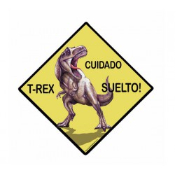 Señal de peligro T-rex suelto